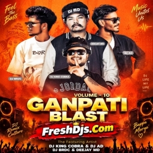 GANPATI BLSAT (VOL-10) DJ KING COBRA X BRDC X AD X MD