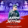 Karmi Setting (Edm Tapori Mix) Dj Raju Dkl X Dj Tapas Dkl (OdiaDjs.In)