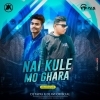 Nai Kule Mo Ghara (Edm Tapori) DJ Tapas X DJ Avi (OdiaDjs.In)