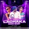Lachaka Mani Baby (South X Edm Mix) DJ Ar X DJ Abinash X DJ Manas (OdiaDjs.In)