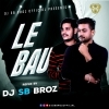 Le Baula (EDM Tapori Mix) DJ SB BroZ (OdiaDjs.In)