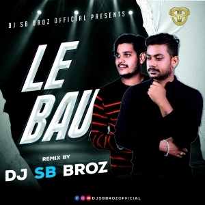 Le Baula (EDM Tapori Mix) DJ SB BroZ-(OdiaDjs.In).mp3