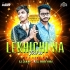 Lekhichi Na Tora (Edm X Tapori Mix) Dj Samar X Dj Biddu Bhai (OdiaDjs.In)