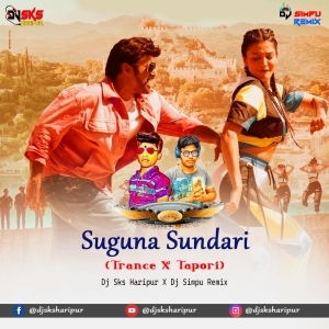 Suguna Sundari (Trance X Tapori Remix) Dj Sks Haripur X Dj Simpu Remix-(OdiaDjs.In).mp3