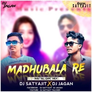 Madhubala Re (Matal Dance Mix) DJ Satyajit Nd DJ Jagan-(OdiaDjs.In).mp3