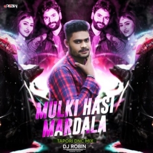 Mulki Hasi Mardala (Tapori Dance Mix) Dj Robin-(OdiaDjs.In).mp3