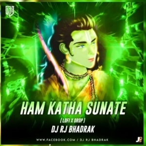 Ham Katha Sunate (Lofi X Edm Drop) Dj Rj Bhadrak-(OdiaDjs.In).mp3