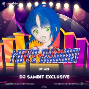 MOTE BHANDEI DELA (ORIYA DNC MIX) DJ SAMBIT EXCLUSIVE-(OdiaDjs.In).mp3