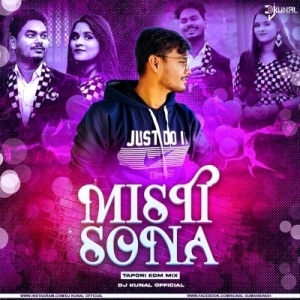 Misti Sona (Tapori EDM Mix) DJ KUnAL Official-(OdiaDjs.In).mp3