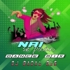 Nai Se Paari (Dance Mix) Dj Badal Bls (OdiaDjs.In)