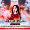 Aji Mote Mili Gola (Ut X Cg Remix) DJ Rahul X DJ Odisha Profesional (OdiaDjs.In)