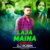Laja Maina (Edm X Tapori) Dj Robin (OdiaDjs.In)