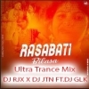 Rasabati Bilasa (Ultra Trance Mix) DJ RJX X DJ JTN FT DJ GLK (OdiaDjs.In)