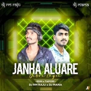 JANHA ALUARE DIBRI LAGEI (EDM x TAPORI) DJ RM RAJU X DJ MANA BSP-(OdiaDjs.In).mp3