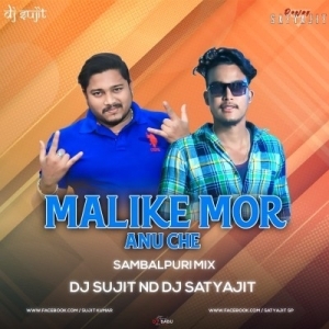 Mali Ke Mor Aanuchhe (Sambalpuri Remix) Dj Sujit Nd Dj Satyajit 2023-(OdiaDjs.In).mp3