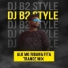 Alo Mo Riban Fita (Trance Mix) Dj B2 Style (OdiaDjs.In)