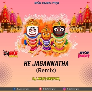 He Jagannatha (Remix) Dj Sks Haripur-(OdiaDjs.In).mp3