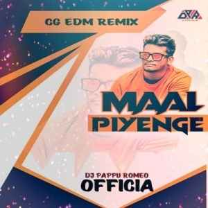 MAAL PIYENGE (CG EDM RAYTHAM REMIX) DJ PAPPU ROMEO-(OdiaDjs.In).mp3