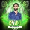 Mere Baba (Sound Check) Dj Milan (OdiaDjs.In)