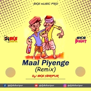 Maal Piyenge (Remix) Dj Sks Haripur-(OdiaDjs.In).mp3