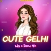 CUTE GELHI VIRAL (EDM X TRANCE MIX) DJ X BLACK (OdiaDjs.In)