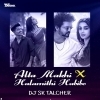 ALTA MAKHI X ARABIC KUTHU (REMIX) DJ SK TALCHER (OdiaDjs.In)