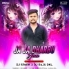 Ja Ja Dharbu (Edm X Tapori Mix) Dj Raju Dkl X Dj Spark (OdiaDjs.In)