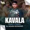Kavala (Freaky X Trance) Dj Goura Keonjhar (OdiaDjs.In)