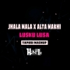 Jhalamala (Mashup Tapori Mix) Dj Hunter (OdiaDjs.In)