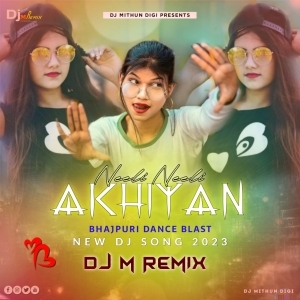 Neeli Neeli Akhiyan (Bhajpuri Dance Blast) Dj M Remix-(OdiaDjs.In).mp3