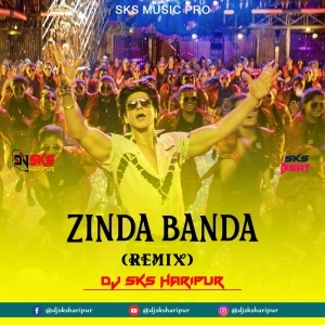Zinda Banda (Remix) Dj Sks Haripur-(OdiaDjs.In).mp3