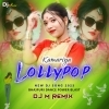 Kamariya Lollypop Lagelu (Bhajpuri Dance Blast) Dj M Remix (OdiaDjs.In)