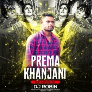 Prema Khanjani (Edm X Toapri) Dj Robin-(OdiaDjs.In).mp3