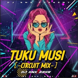 Tuku Musi (Circuit Mix) DJ SNX Rmx-(OdiaDjs.In).mp3