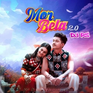 Mor Bela 2.0 DJ RS-(OdiaDjs.In).mp3