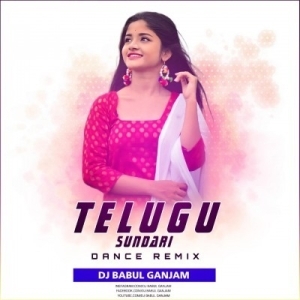 TELUGU SUNDARI (DANCE REMIX) DJ BABUL GANJAM-(OdiaDjs.In).mp3