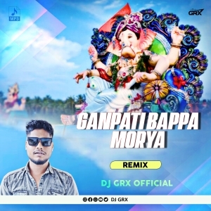 DEVA HO DEVA - GANPATI BAPPA MORYA (TAPORI REMIX) DJ GRX-(OdiaDjs.In).mp3