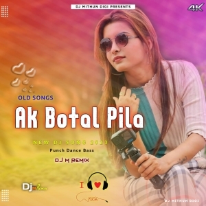 Ak Botal Pila Botole (Power Humper Bass) Dj M Remix-(OdiaDjs.In).mp3