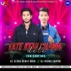 Tote Kehi Chahin Dele (Edm Drop Mix) Dj Ultra Remix X Dj Rudra Empire (OdiaDjs.In)