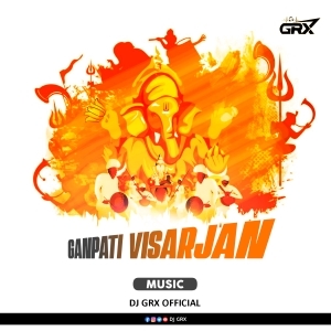 GANPATI VISARJAN MUSIC 2023 - DJ GRX-(OdiaDjs.In).mp3