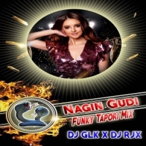 Nagin Gudi (Funky Tapori Mix) DJ GLK X DJ RJX-(OdiaDjs.In).mp3