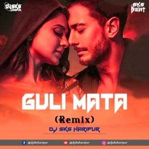 Guli Mata (Remix) Dj Sks Haripur-(OdiaDjs.In).mp3
