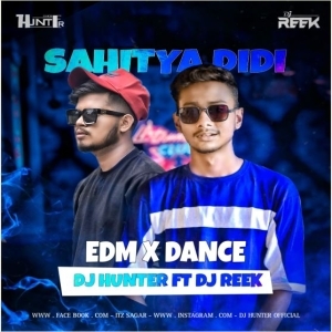 Sahitya Didi (Edm x Dance) Dj Hunter Ft Dj Reek-(OdiaDjs.In).mp3