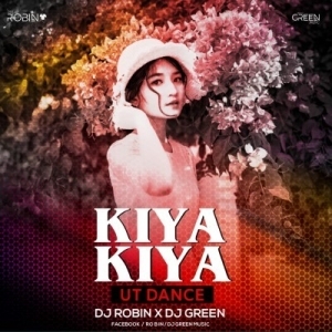 Kiya Kiya (Ut Dance) Dj Robin X Dj Green Music-(OdiaDjs.In).mp3