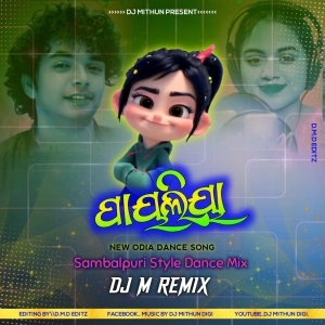 Payaliya (Sambalpuri Style Dance Step) Dj MithuN Back-(OdiaDjs.In).mp3