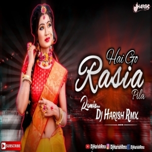 HOIGO RASIYA PILA (EDM X DANCE) DJ HARISH RMX-(OdiaDjs.In).mp3