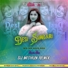 Desi Sundari (Sambalpuri Style Dance Step) Dj MithuN Back (OdiaDjs.In)