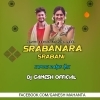 Srabanara Srabani (Tapori Dance Mix) Dj Ganesh Remix Dkl (OdiaDjs.In)