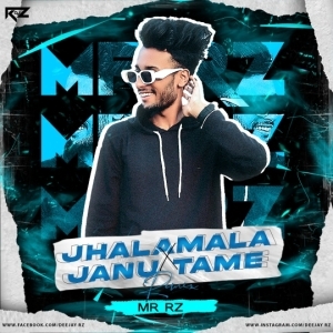 Jhalamala X Janu Tame - Mr Rz Remix-(OdiaDjs.In).mp3