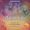 Sankha Sabadare Omkaro Dhani (Power Music) Dj M Remix (OdiaDjs.In)